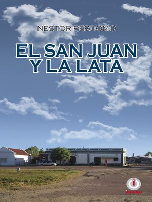 cover image of El San Juan y la lata